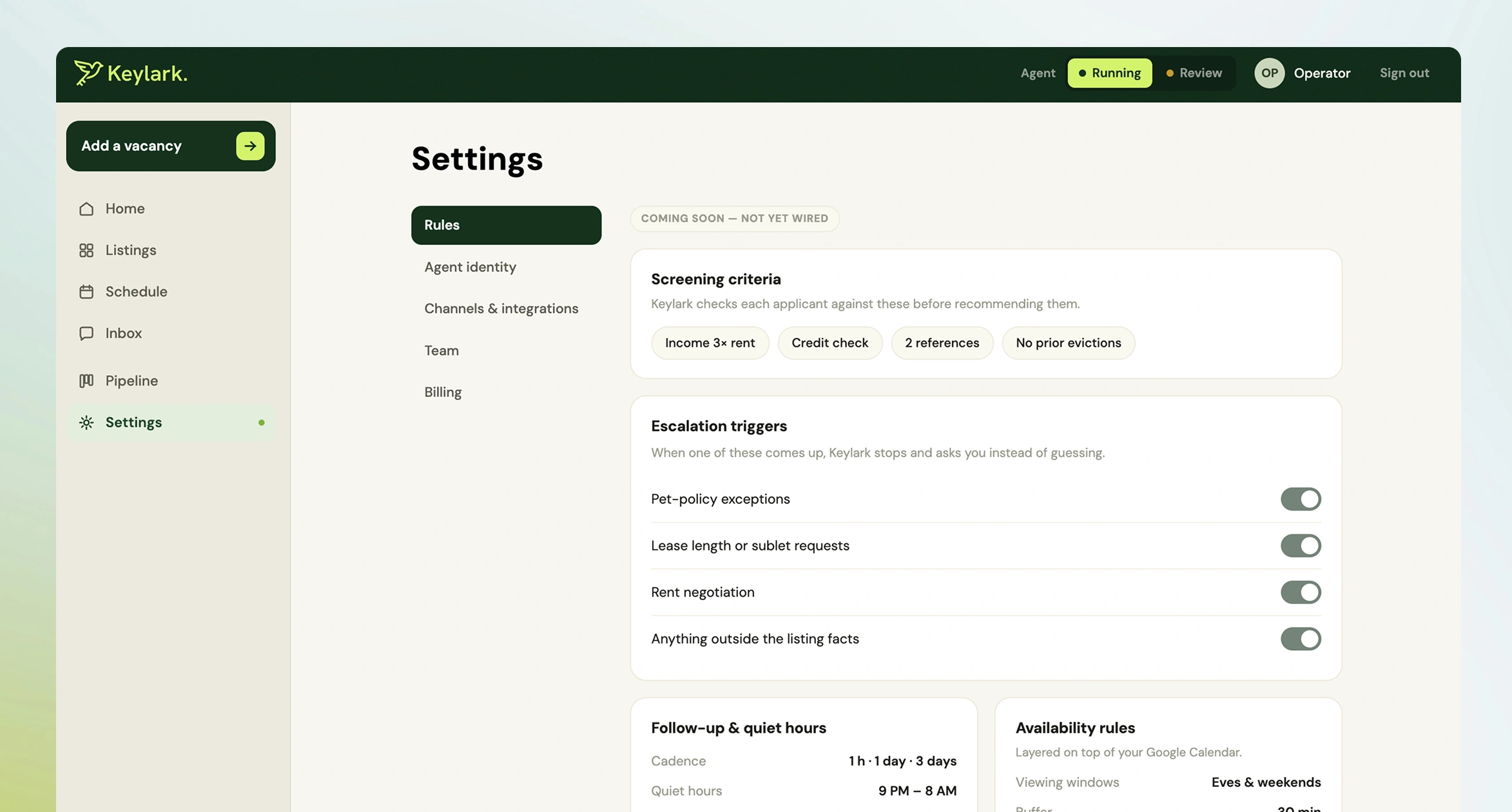 Settings, Rules. Screening criteria, and escalation triggers where Keylark stops and asks instead of guessing, such as pet-policy exceptions and rent negotiation. Labelled coming soon, not yet wired.